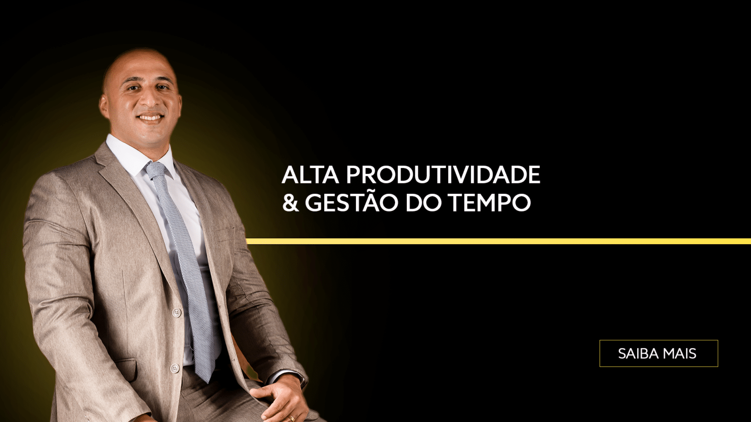 Alta produtividade e Gestão do Tempo